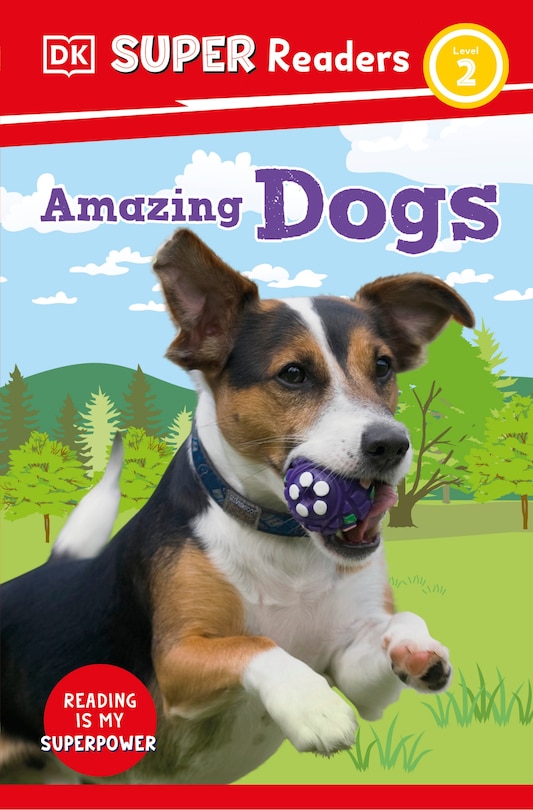 Front cover_DK Super Readers Level 2 Amazing Dogs