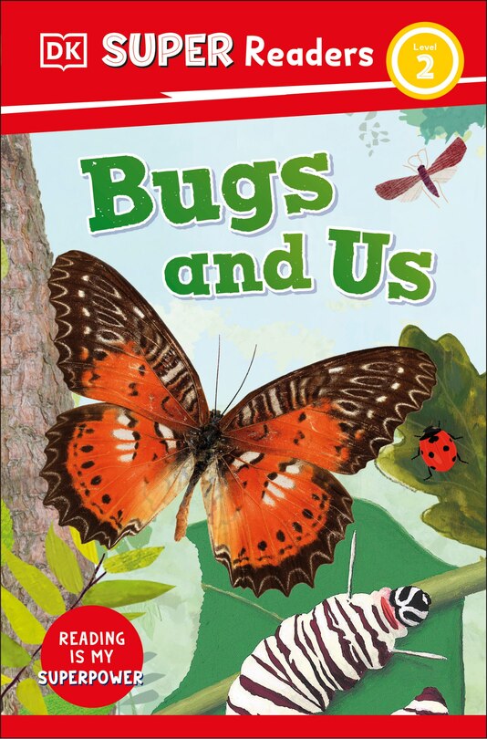 Front cover_DK Super Readers Level 2 Bugs and Us