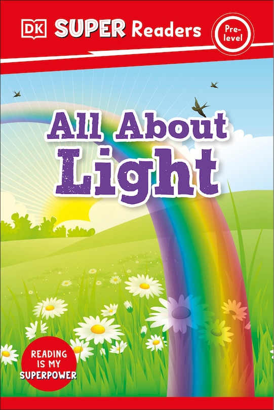 Front cover_DK Super Readers Pre-Level All About Light