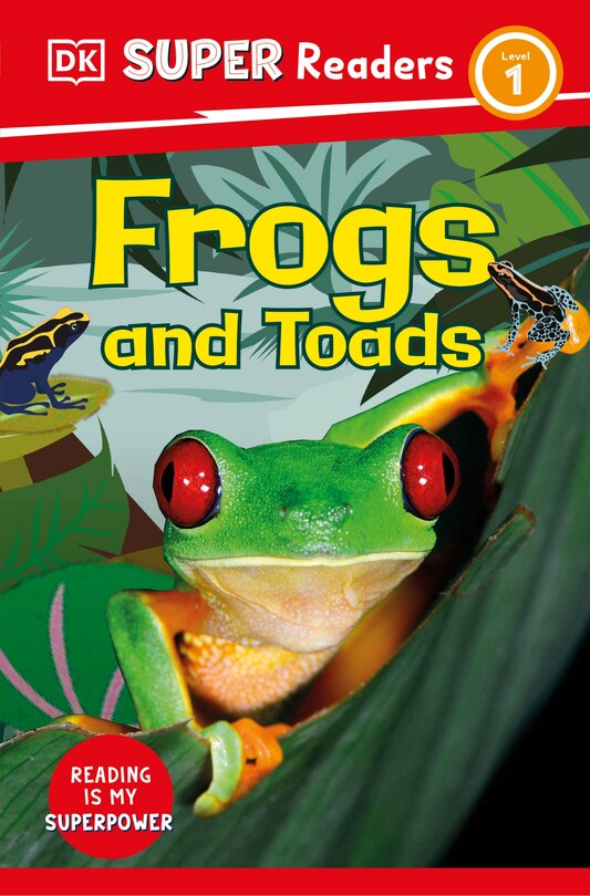 Front cover_DK Super Readers Level 1 Frogs and Toads