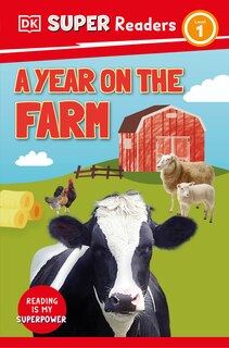 Couverture_DK Super Readers Level 1 A Year on the Farm