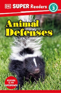 Front cover_DK Super Readers Level 3 Animal Defenses
