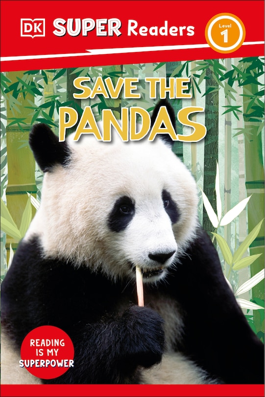 Front cover_DK Super Readers Level 1 Save the Pandas
