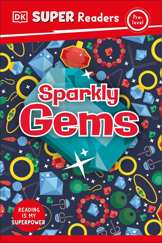 Front cover_DK Super Readers Pre-Level Sparkly Gems