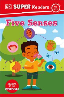Couverture_DK Super Readers Pre-Level Five Senses