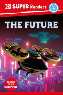 Couverture_DK Super Readers Level 4 The Future