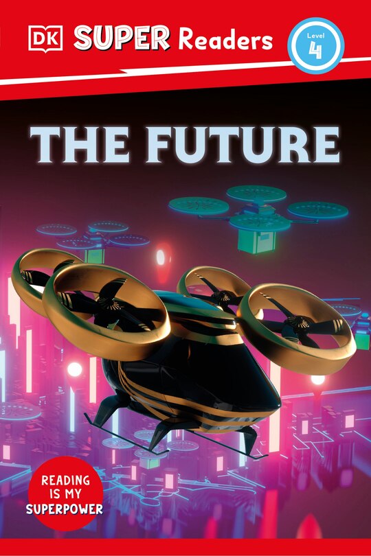 Couverture_DK Super Readers Level 4 The Future