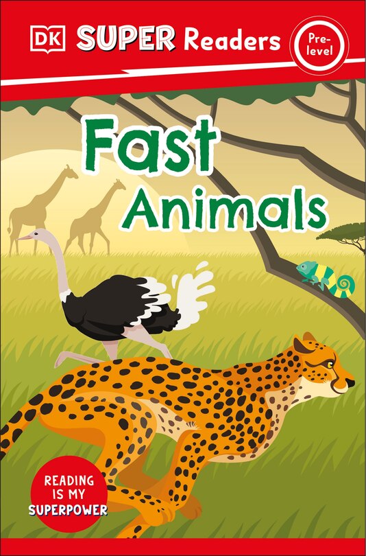 Couverture_DK Super Readers Pre-Level Fast Animals