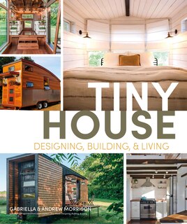 Front cover_Tiny House Designing, Building and Living