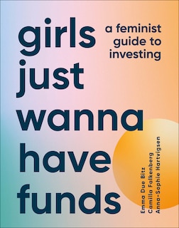 Front cover_Girls Just Wanna Have Funds
