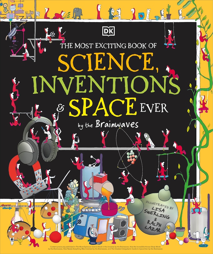 Front cover_The Most Exciting Book Of Science, Inventions, And Space Ever