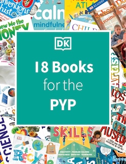 Front cover_DK IB Collection: Primary Years Programme (PYP)