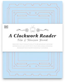 Front cover_A Clockwork Reader Film and TV Journal