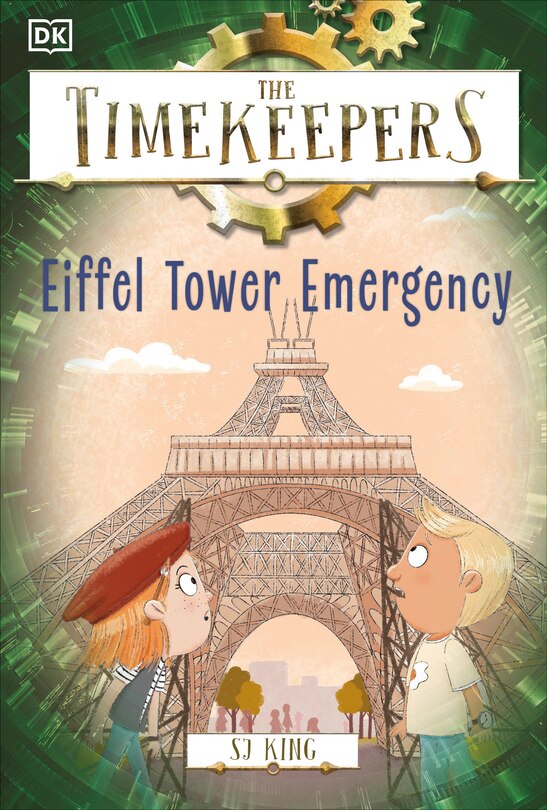 Couverture_The Timekeepers: Eiffel Tower Emergency