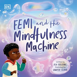 Front cover_Femi and The Mindfulness Machine