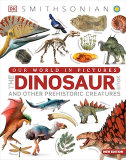 Front cover_Our World in Pictures The Dinosaur Book