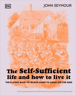 Front cover_The Self-Sufficient Life and How to Live It
