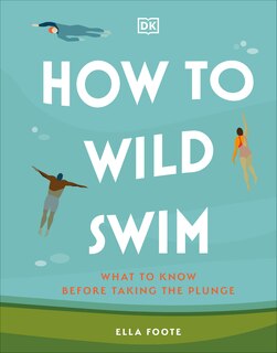 Front cover_How to Wild Swim
