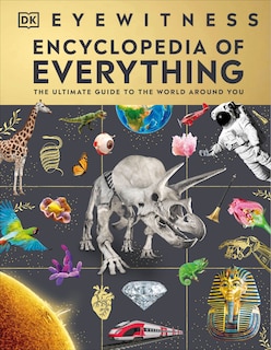 Front cover_Eyewitness Encyclopedia of Everything