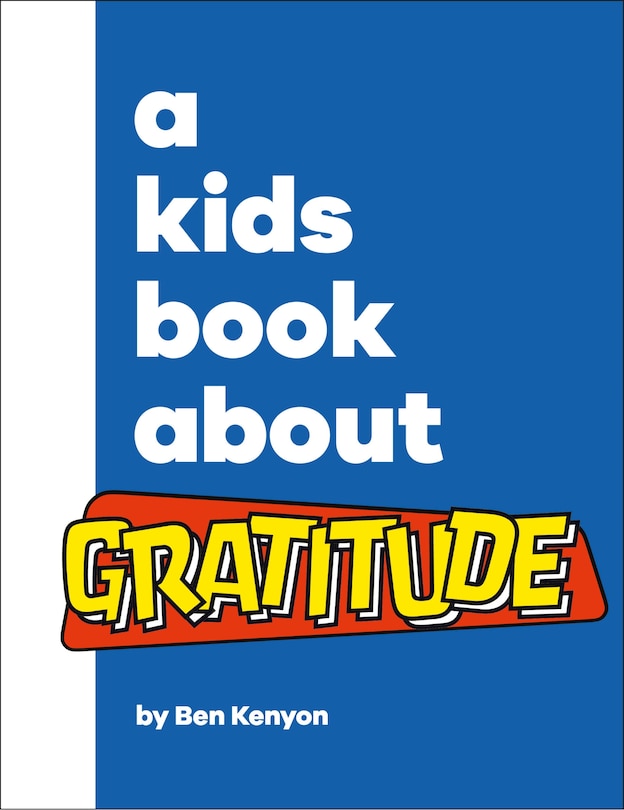 Front cover_A Kids Book About Gratitude