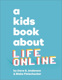 Front cover_A Kids Book About Life Online
