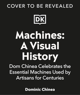 Front cover_Machines A Visual History