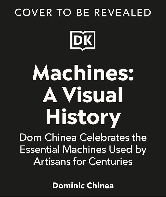 Front cover_Machines A Visual History
