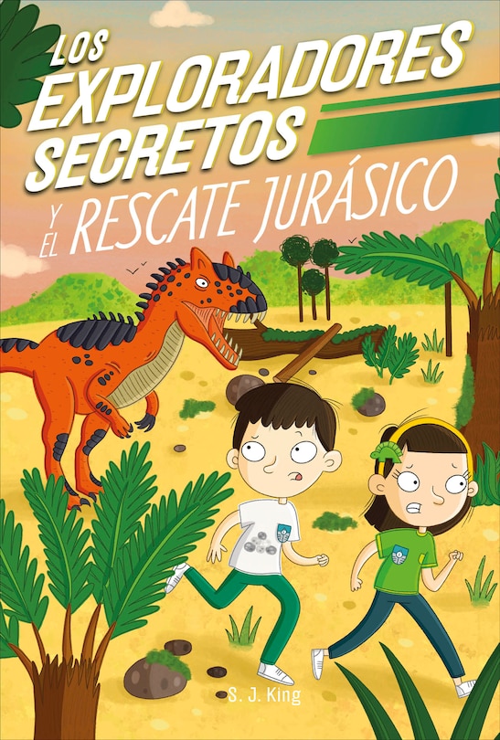 Couverture_Los Exploradores Secretos y el rescate jurásico (Secret Explorers Jurassic Rescue)