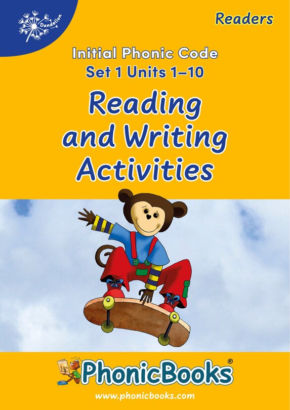 Front cover_Phonic Books Dandelion Readers Reading and Writing Activities Set 1 Units 1-10 Sam (Alphabet Code Blending 4 and 5 Sound Words)