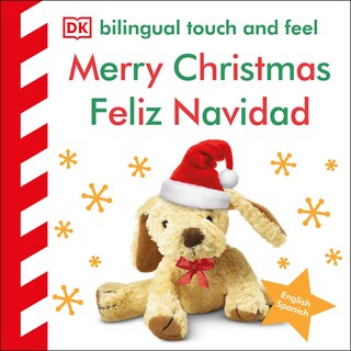 Couverture_Bilingual Baby Touch and Feel Merry Christmas - Feliz Navidad