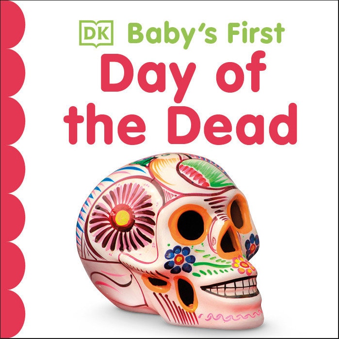 Front cover_Baby's First Day of the Dead
