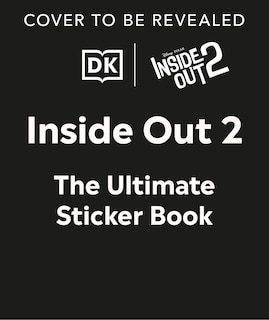 Front cover_Disney Pixar Inside Out 2 Ultimate Sticker Book