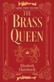 Couverture_The Brass Queen (Large Print Edition)