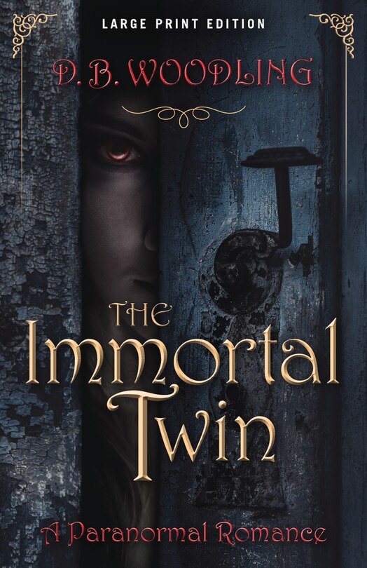 Couverture_The Immortal Twin (Large Print Edition)