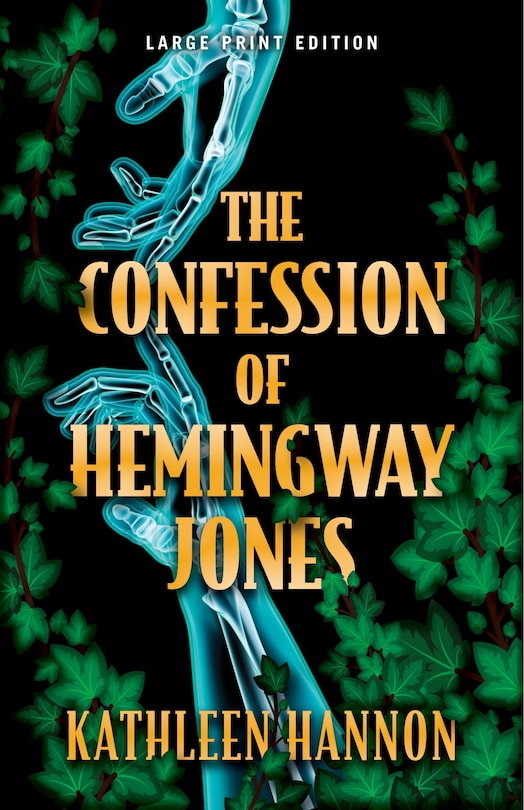 Couverture_The Confession of Hemingway Jones (Large Print Edition)