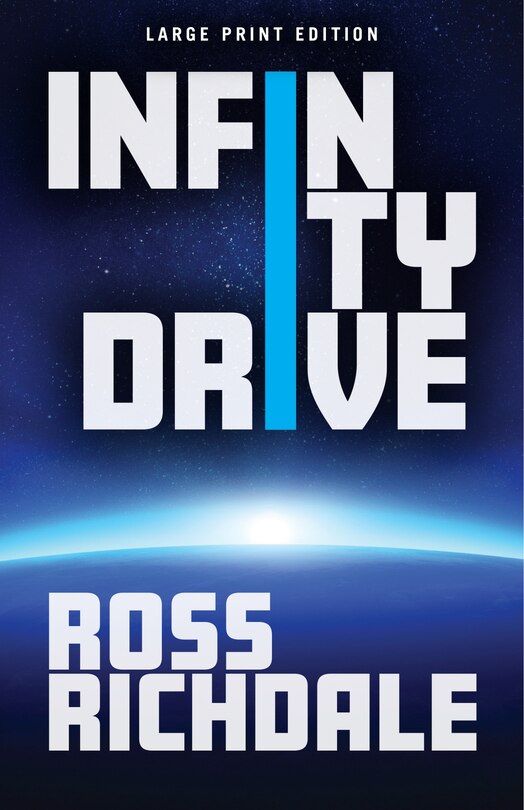 Front cover_Infinity Drive (Large Print Edition)