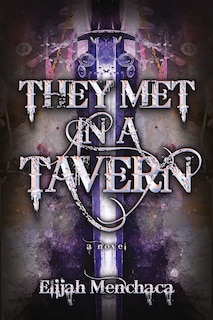 Front cover_They Met In A Tavern