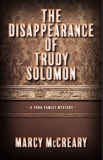Front cover_The Disappearance of Trudy Solomon