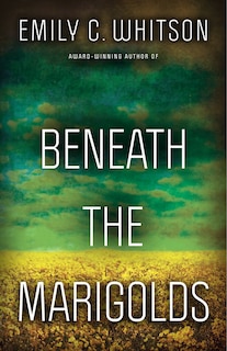 Front cover_Beneath The Marigolds