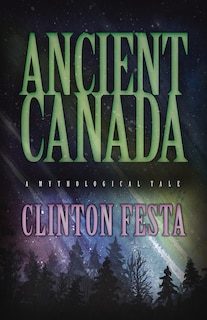 Front cover_Ancient Canada