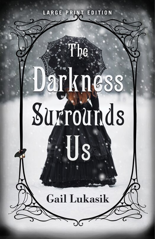 Couverture_The Darkness Surrounds Us (Large Print Edition)