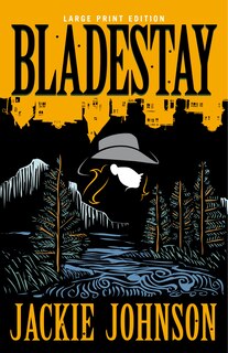 Front cover_Bladestay (Large Print Edition)