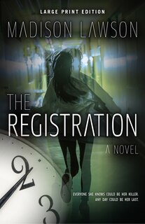Front cover_The Registration (Large Print Edition)