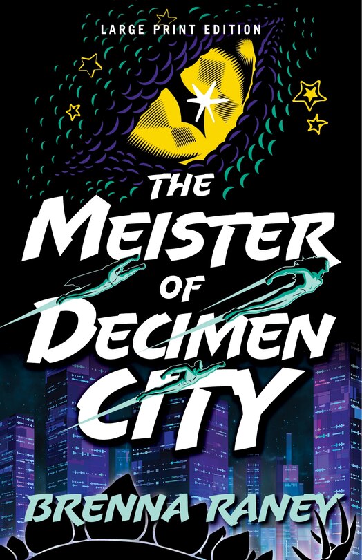 Couverture_The Meister of Decimen City (Large Print Edition)
