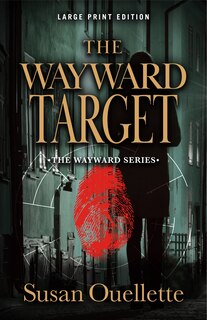 Couverture_The Wayward Target (Large Print Edition)