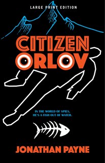 Couverture_Citizen Orlov (Large Print Edition)