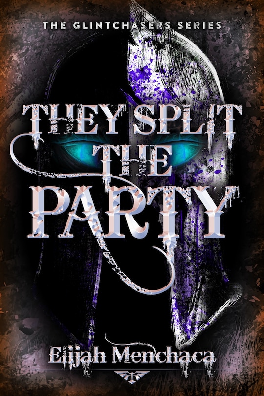 Front cover_They Split the Party