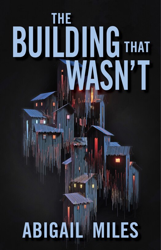 Front cover_The Building That Wasn't