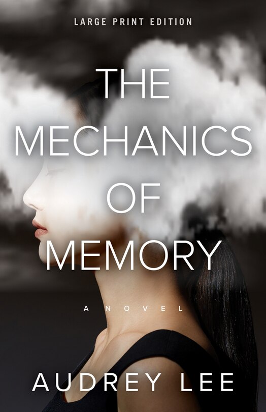 Front cover_The Mechanics of Memory (Large Print Edition)