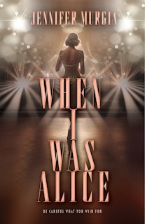 Front cover_When I Was Alice